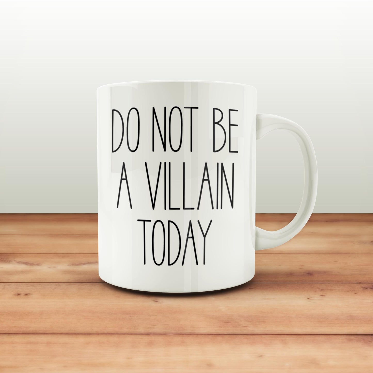 Do not be a villain today | Κούπα