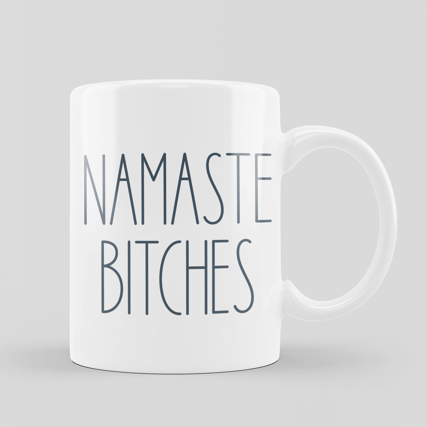 Namaste Bitches | Κούπα