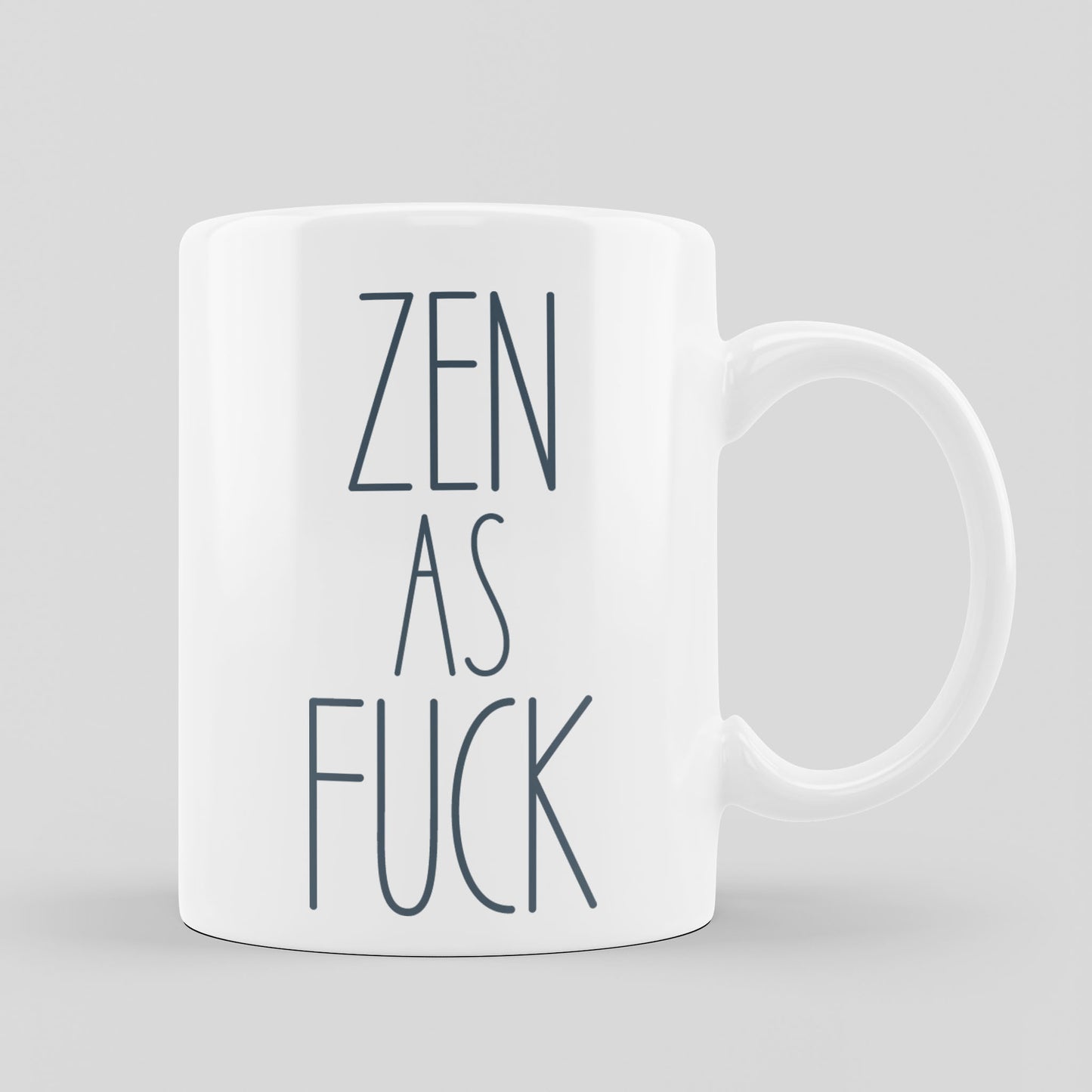 Zen as Fuck | Κούπα