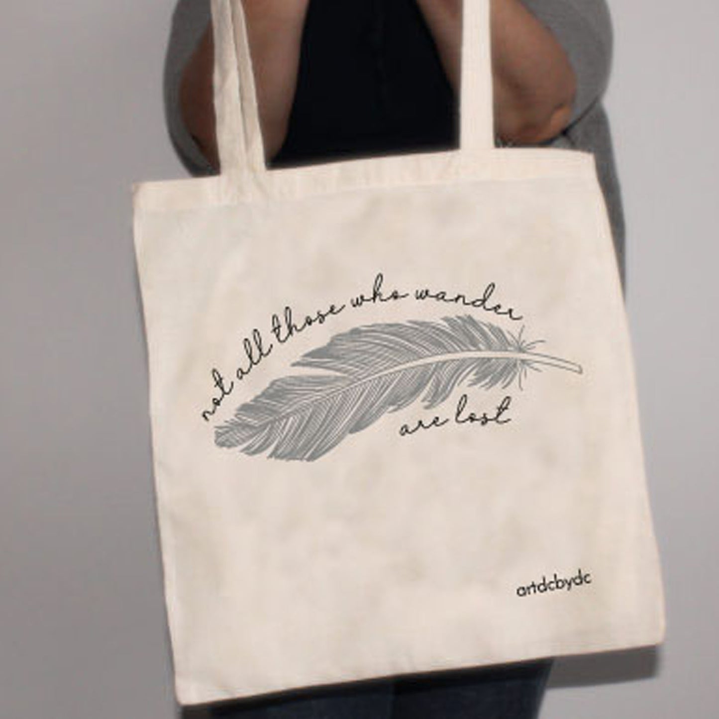 Tote Bag Not all those who wander are lost