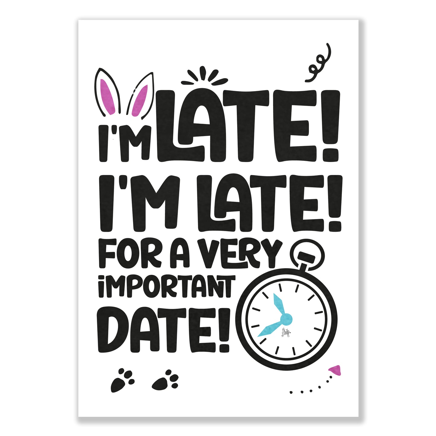 I am late!