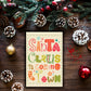 Santa Claus is coming to town