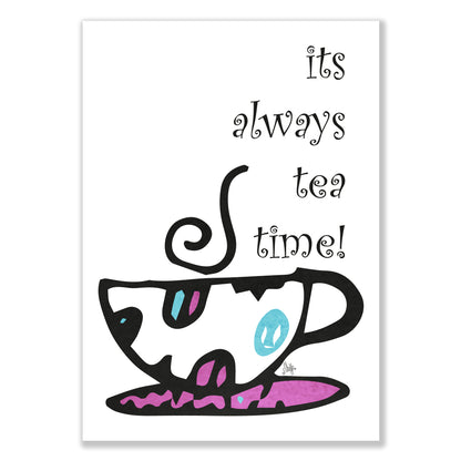 Its always tea time!