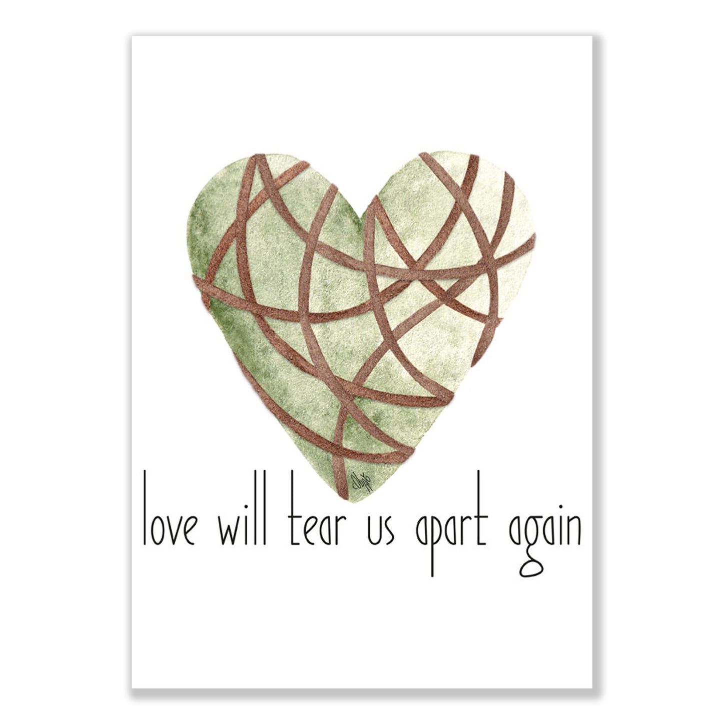 Love will tear us apart heart quote