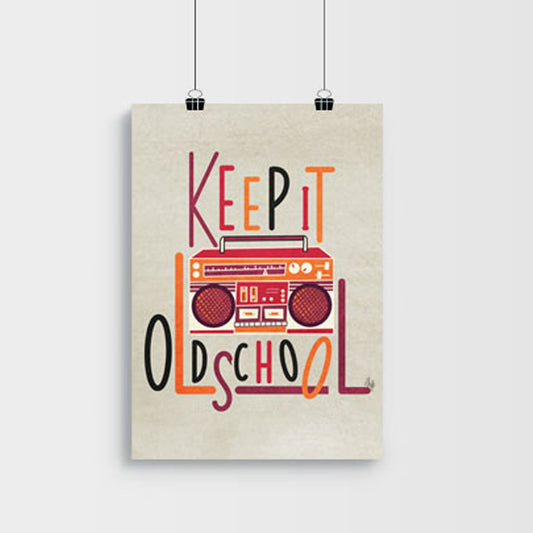 Keep it Oldschool Poster