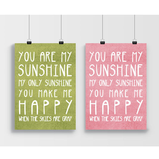 You are my sunshine quote