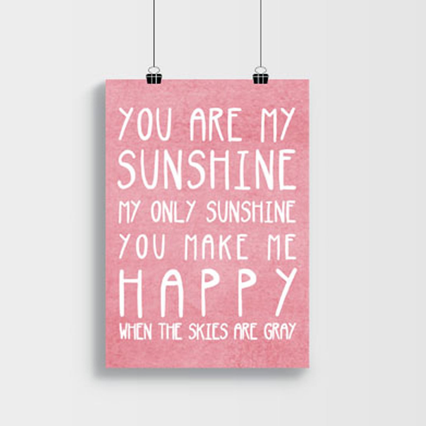 You are my sunshine quote