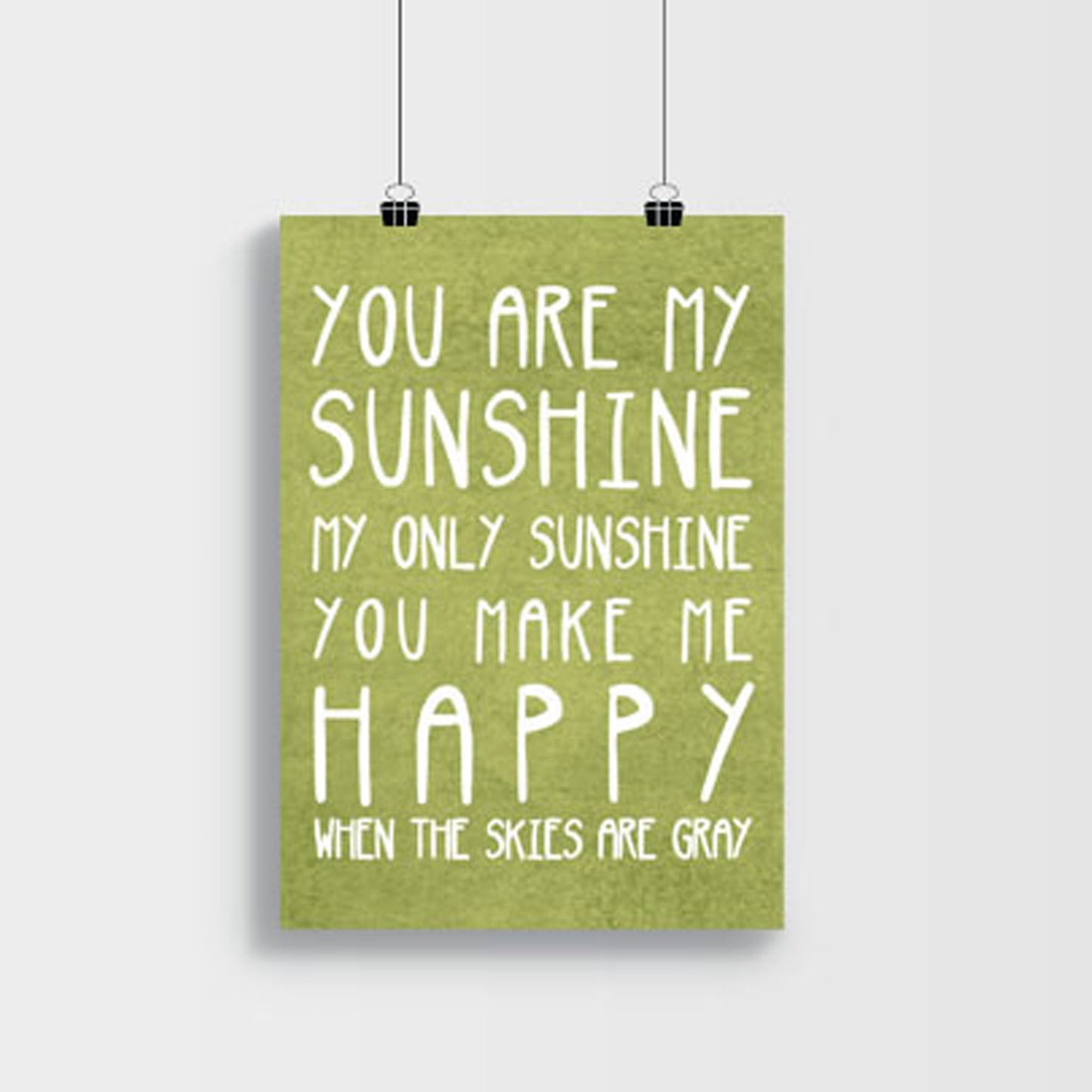 You are my sunshine quote